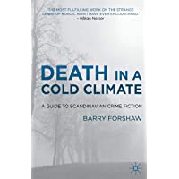 Death in a Cold Climate: A Guide to Scandinavian Crime Fiction (Crime Files)